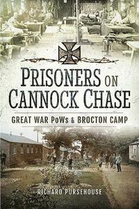 bokomslag Prisoners on Cannock Chase