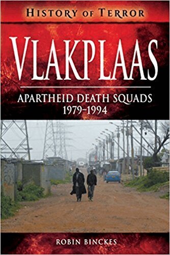 Robin Binckes - Vlakplaas: Apartheid Death Squads, Häftad