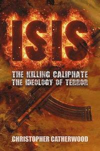 bokomslag ISIS: The Killing Caliphate