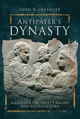 Antipater's Dynasty 1