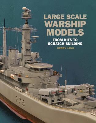 bokomslag Large Scale Warship Models