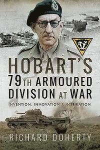 bokomslag Hobart's 79th Armoured Division at War