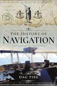 bokomslag The History of Navigation
