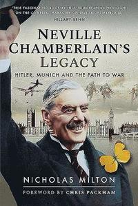 bokomslag Neville Chamberlain's Legacy