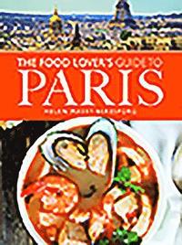 bokomslag The Food Lover's Guide to Paris