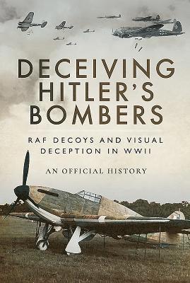 Deceiving Hitler's Bombers 1