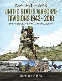 bokomslag United States Airborne Divisions 1942-2018