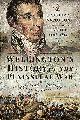 bokomslag Wellington's History of the Peninsular War