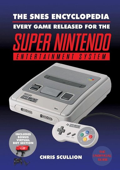 Chris Scullion - SNES Encyclopedia, Inbunden