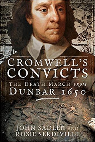John Sadler, Rosie Serdiville - Cromwell's Convicts, Inbunden