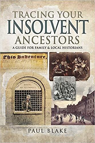 Paul Blake - Tracing Your Insolvent Ancestors, Häftad