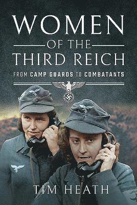 Women of the Third Reich 1