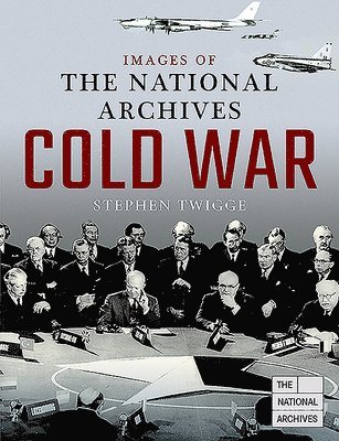 bokomslag Images of The National Archives: Cold War