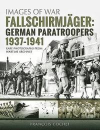 bokomslag Fallschirmjager: German Paratroopers - 1937-1941