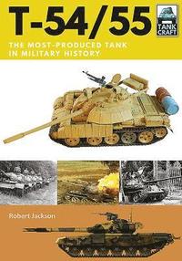 bokomslag T-54/55: The Most-Produced Tank in Military History