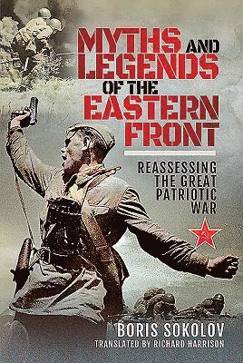 bokomslag Myths and Legends of the Eastern Front