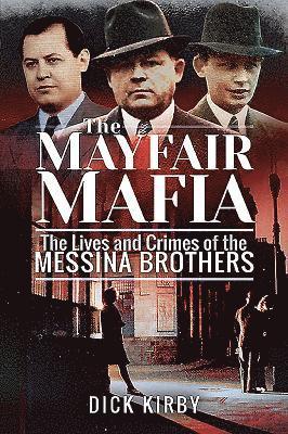 The Mayfair Mafia 1