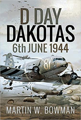 Martin W Bowman - D-Day Dakotas, Inbunden