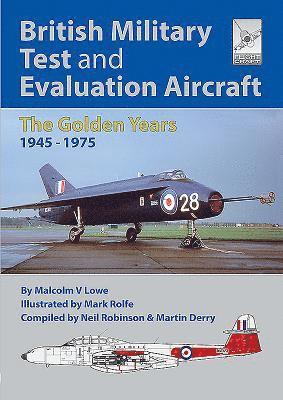 Flight Craft 18: British Military Test and Evaluation Aircraft 1