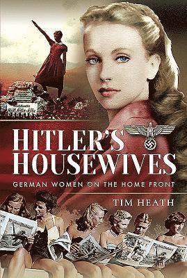 bokomslag Hitler's Housewives