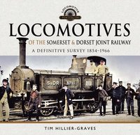 bokomslag Locomotives of the Somerset & Dorset Joint Railway