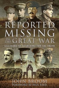 bokomslag Reported Missing in the Great War