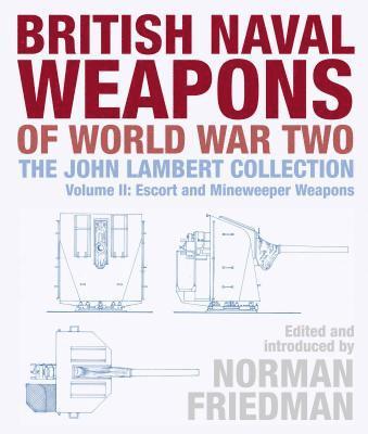 British Naval Weapons of World War Two 1