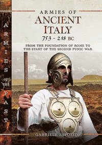 bokomslag Armies of Ancient Italy 753-218 BC