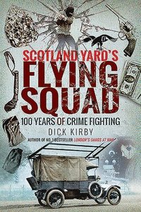 bokomslag Scotland Yard's Flying Squad