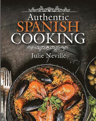 Authentic Spanish Cooking 1