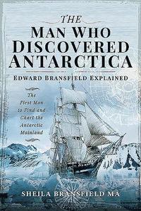 bokomslag The Man Who Discovered Antarctica