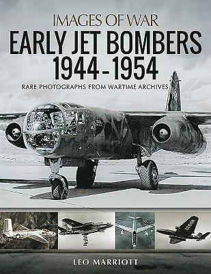 Early Jet Bombers 1944-1954 1