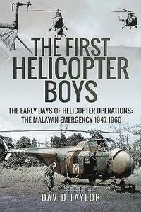 bokomslag The First Helicopter Boys