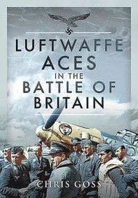 bokomslag Luftwaffe Aces in the Battle of Britain