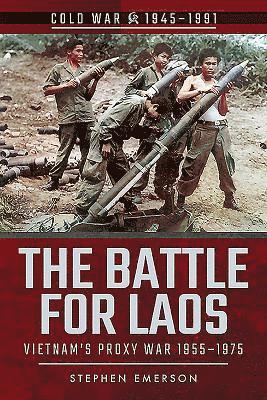 The Battle for Laos 1