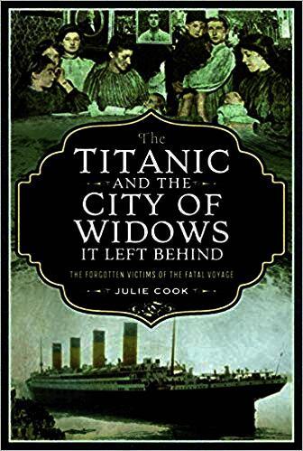 Titanic and the City of Widows it left Behind