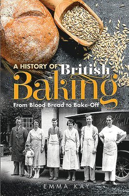 bokomslag A History of British Baking