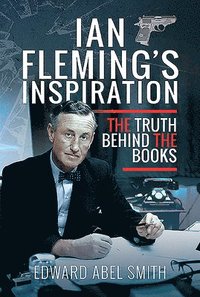 bokomslag Ian Fleming's Inspiration