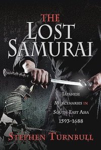 bokomslag The Lost Samurai