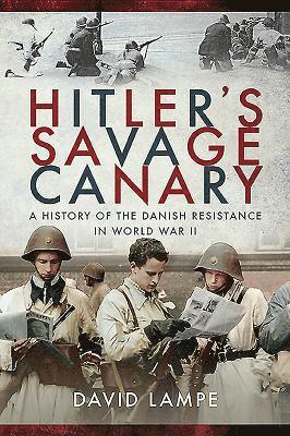 bokomslag Hitler's Savage Canary