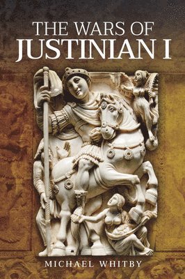 Michael Whitby - Wars of Justinian I, Inbunden