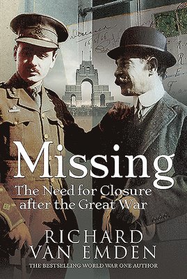 Missing: The Need for Closure after the Great War 1