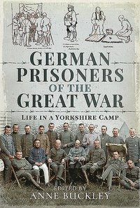 bokomslag German Prisoners of the Great War