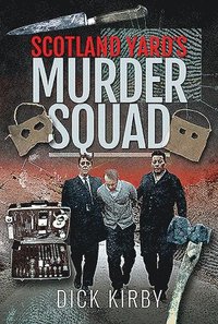 bokomslag Scotland Yard's Murder Squad