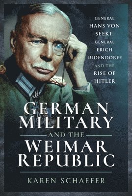 German Military and the Weimar Republic 1