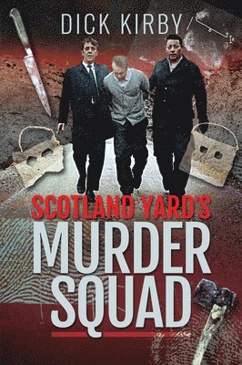 bokomslag Scotland Yard's Murder Squad