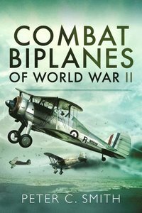 bokomslag Combat Biplanes of World War II