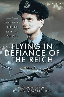 Flying in Defiance of the Reich