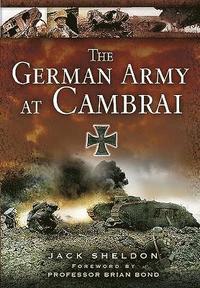 bokomslag The German Army at Cambra.