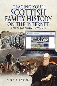 bokomslag Tracing Your Scottish Family History on the Internet